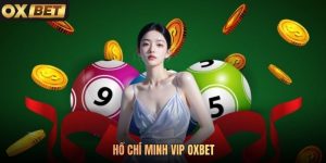 Hồ Chí Minh Vip Oxbet Mua Xổ Số Online Thưởng Liền Tay